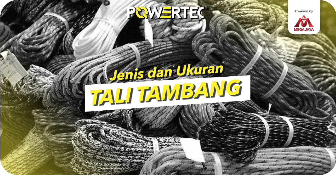 jenis dan ukuran tali tambang