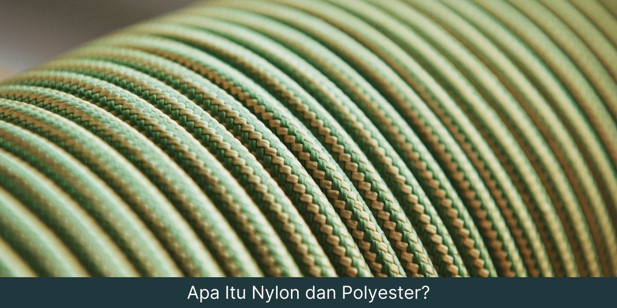 perbedaan-nylon-dan-polyester