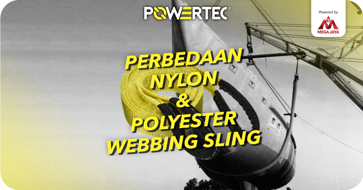 perbedaan nylon dan polyester webbing sling