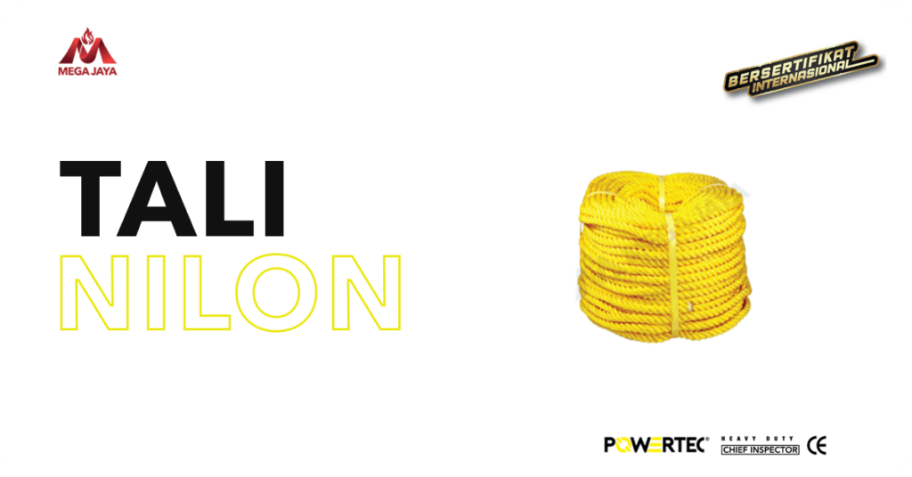 Pengertian Tali Nylon, Ukuran, Jenis, Hingga Penggunaan Untuk Industri