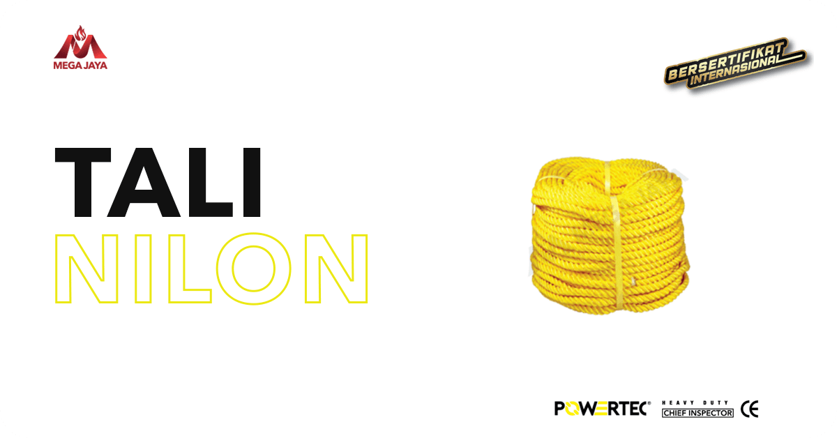 Pengertian Tali Nylon, Ukuran, Jenis, Hingga Penggunaan