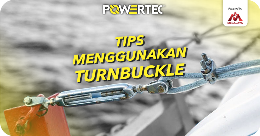 tips menggunakan turnbuckle