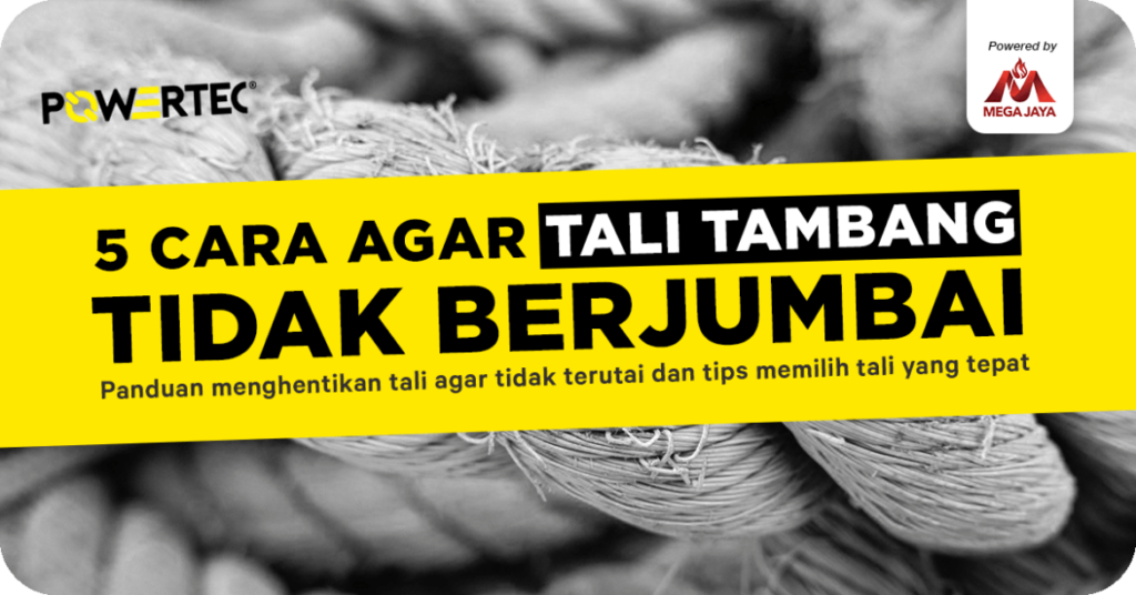 cara-tali-tambang-tidak-berjumbai