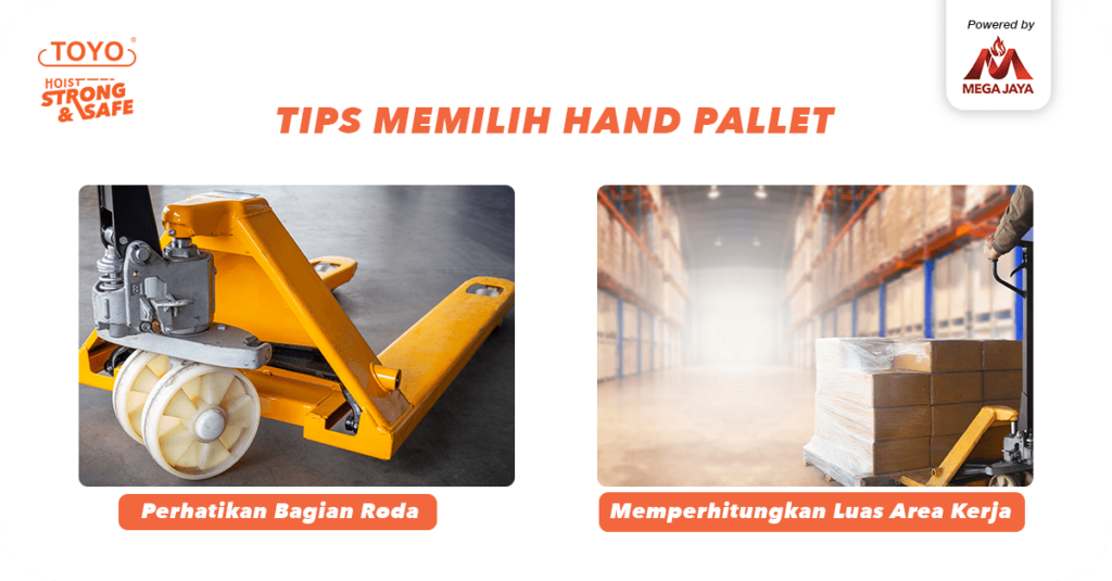 Kenali Apa Itu Hand Pallet Fungsi, Penggunaan Hingga Tonase