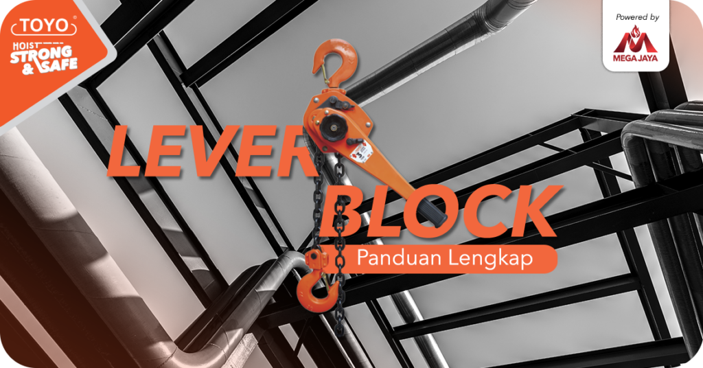 panduan lengkap lever block