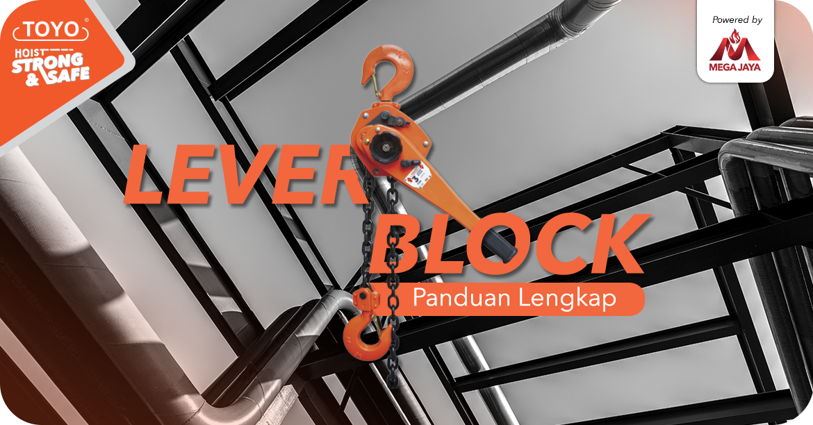 panduan lengkap lever block