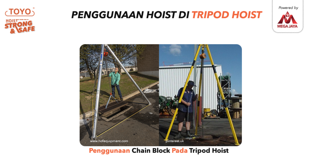 penggunaan tripod hoist 