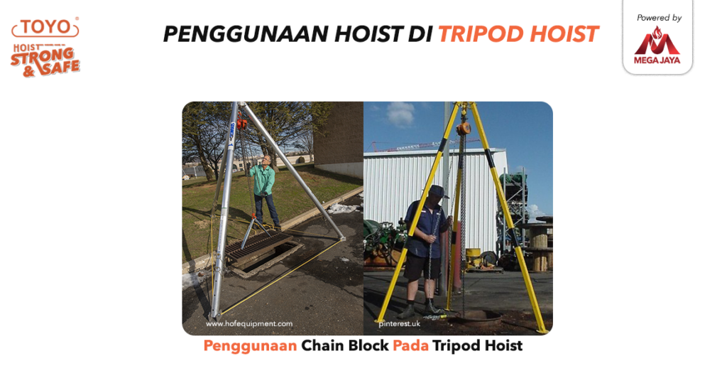 Mega Jaya - Tripod Hoist 