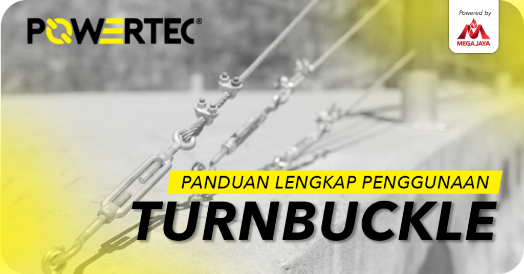 panduan lengkap pengguaan turnbuckle