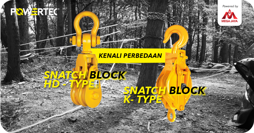 perbedaan snatch block k-type dan HD-type