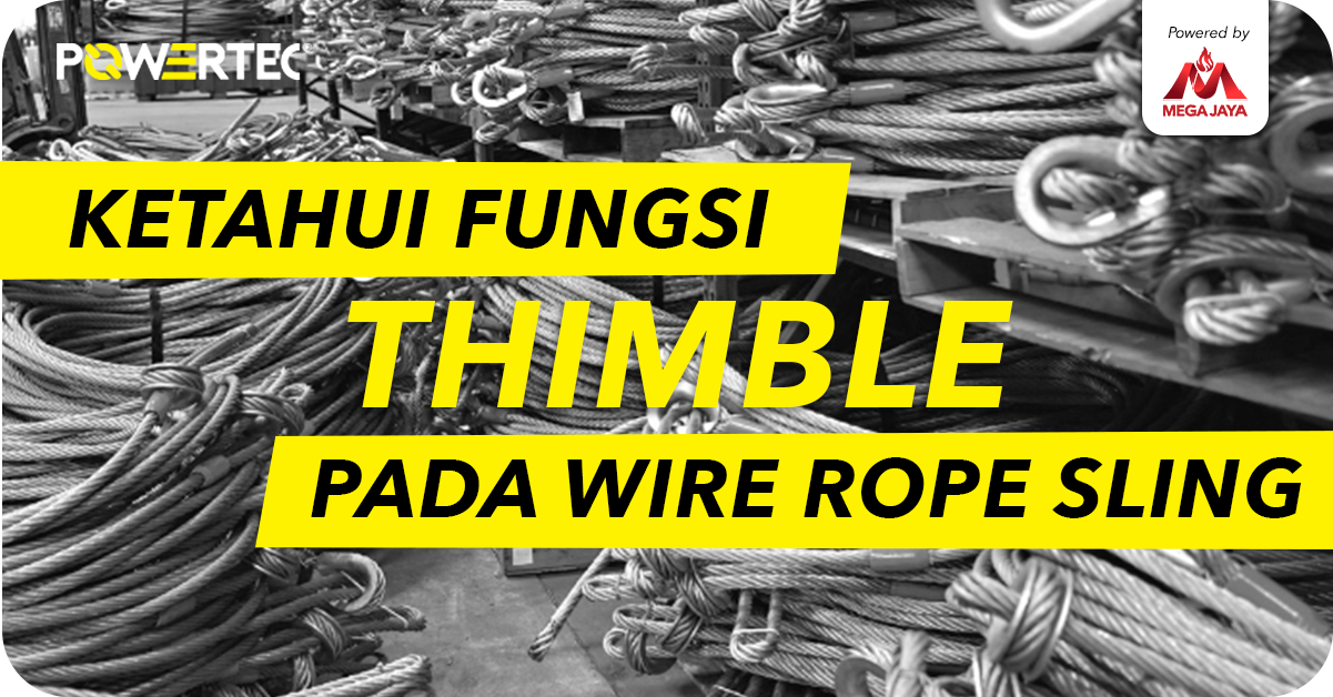 fungsi thimble pada wire rope sling