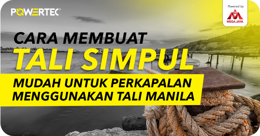 tali simpul menggunakan tali manila