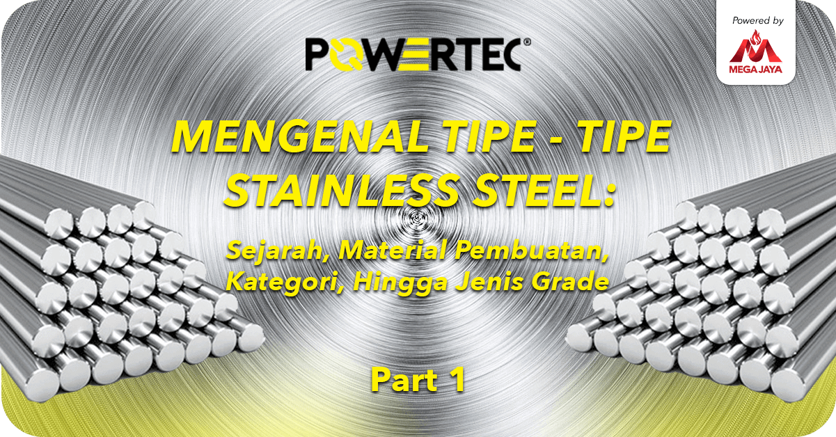mengenal tipe-tipe stainless steel