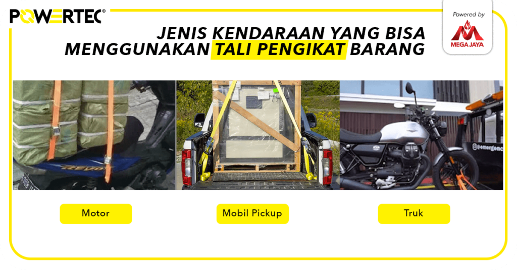 Jenis kendaraan yang digunakan untuk tali pengikat barang