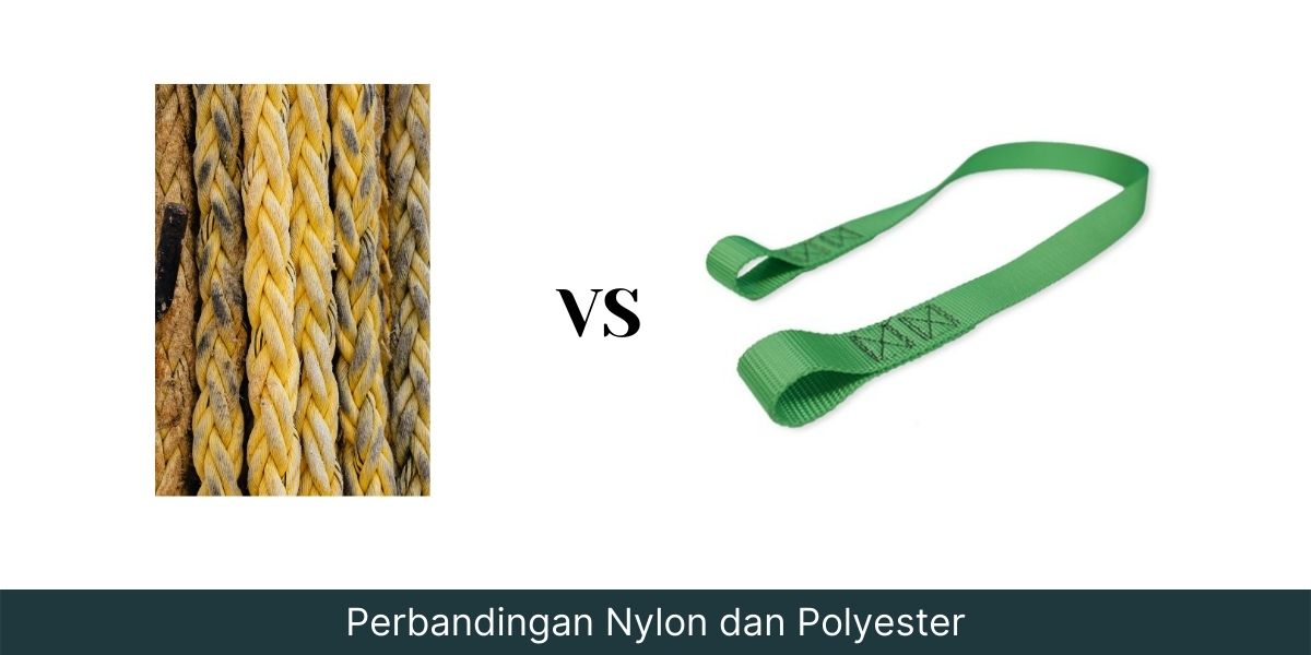 perbandingan nylon dan polyester