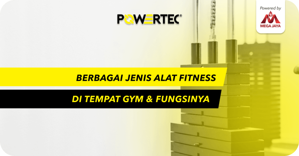 Berbagai Jenis Alat Fitness di Tempat Gym