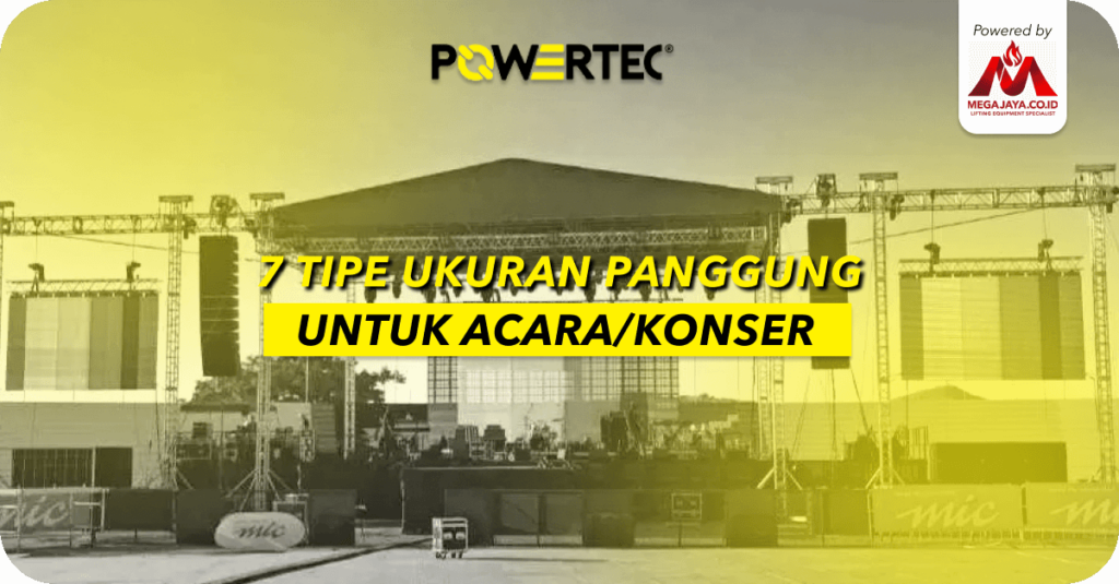 2.1 Tipe Ukuran Panggung untuk Acara Konser