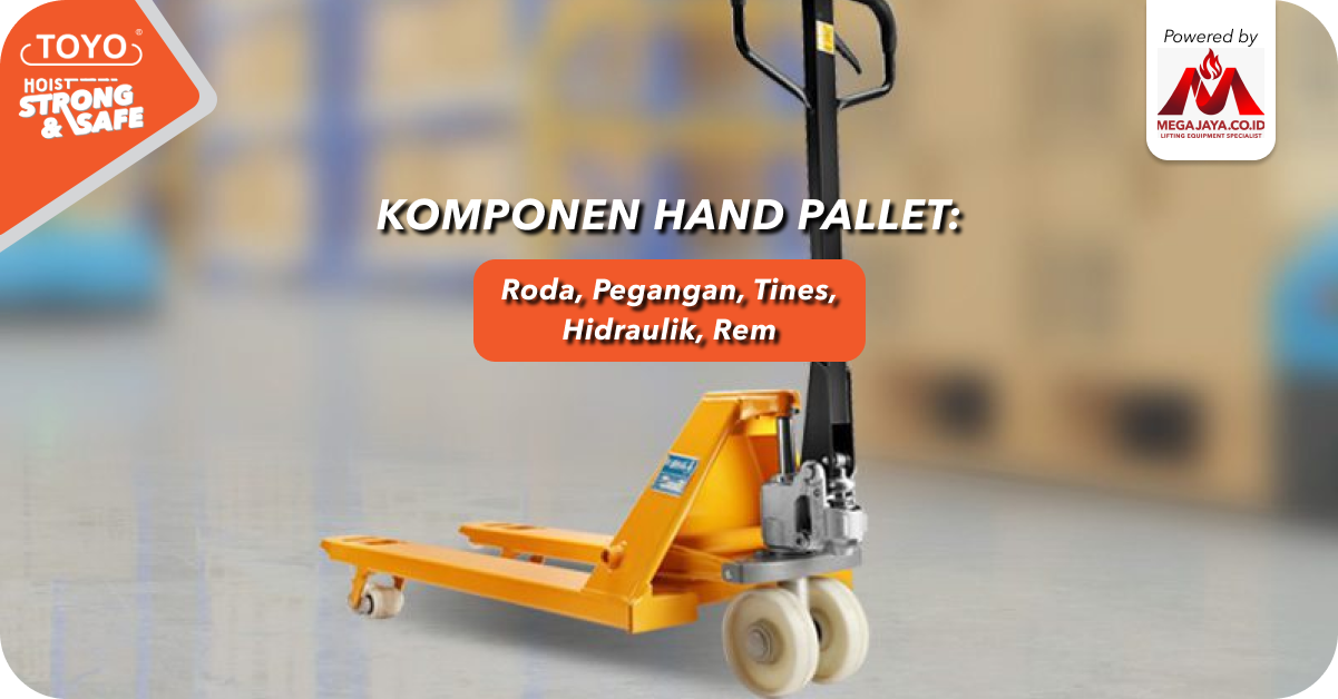 komponen-hand-pallet