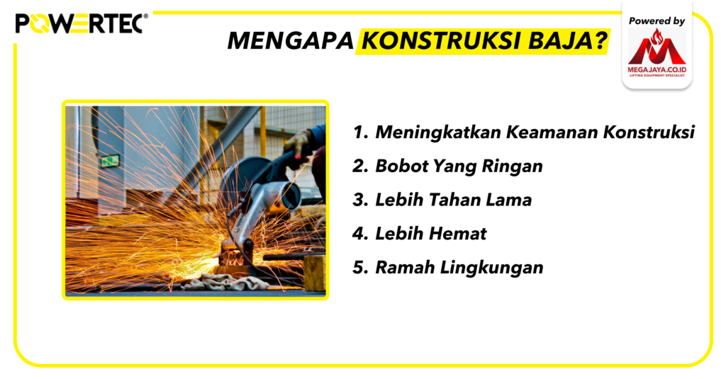 mengapa konstruksi baja