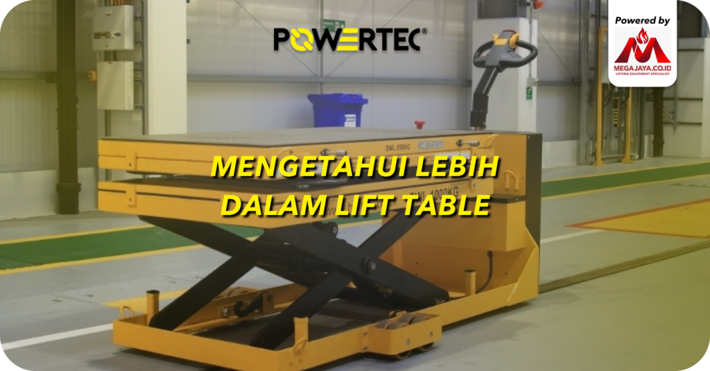 Table Lifter: Mengetahui Lebih Dalam Kegunaanya